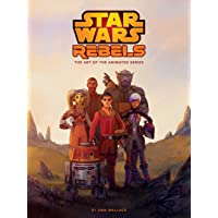 The Art Of Star Wars Rebels